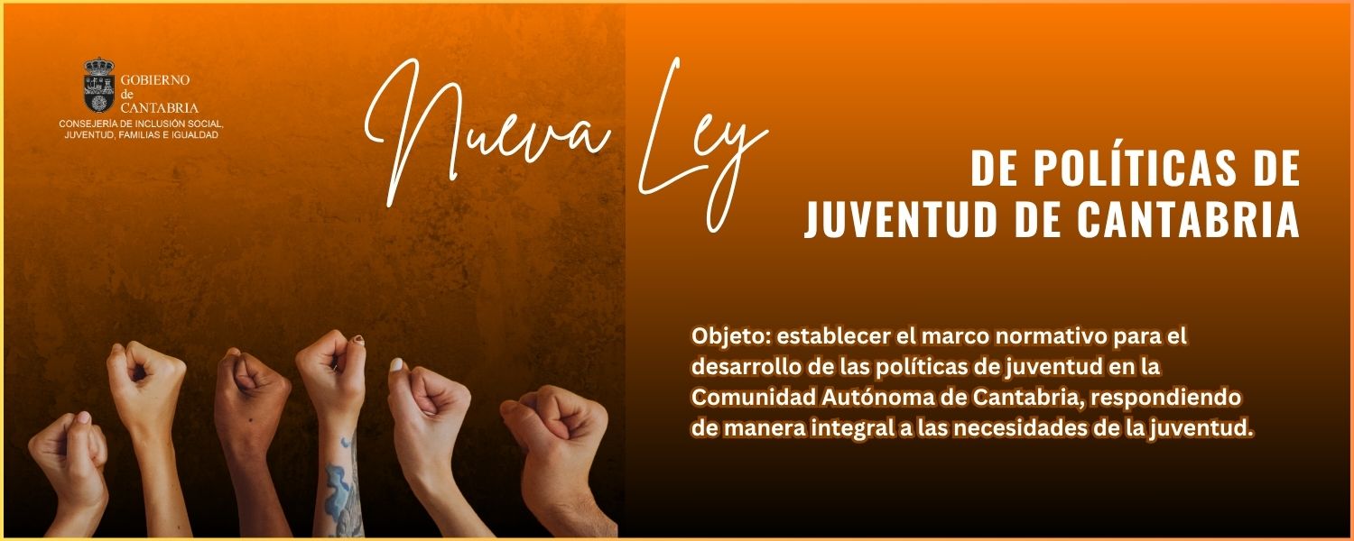 Nueva Ley de Políticas de Juventud de Cantabria
